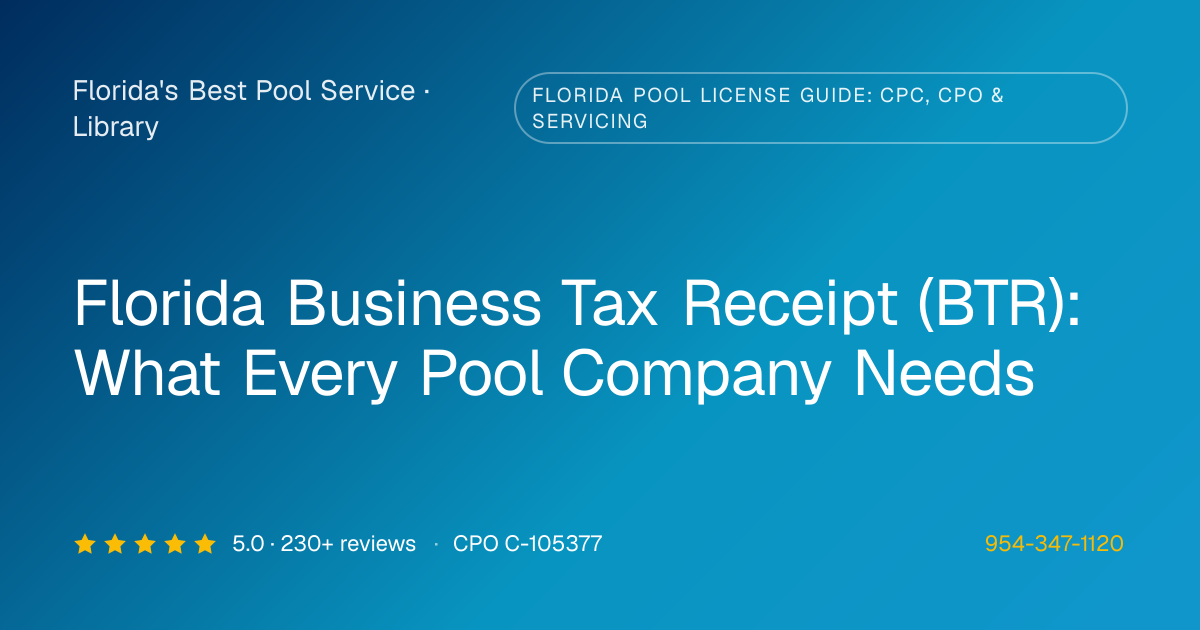 Florida Business Tax Receipt for Pool Companies | Florida's Best Pool ...