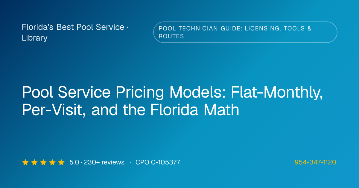 Pricing Models (Weekly, Bi-Weekly, Seasonal) | Florida's Best Pool Service