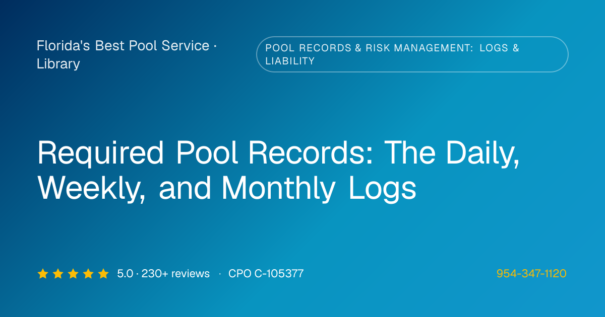 Required Pool Records | Florida's Best Pool Service
